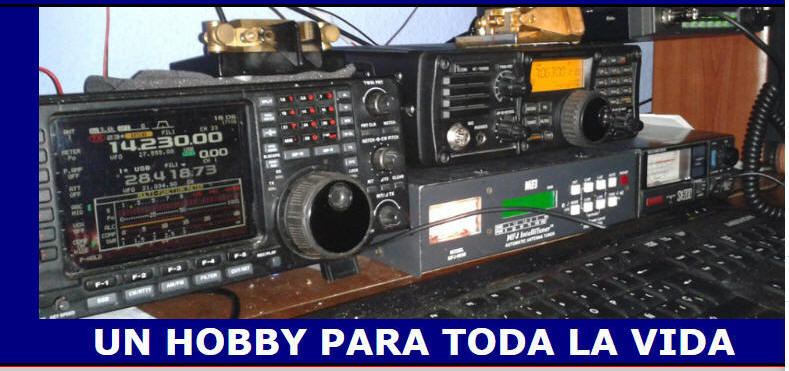 Radioaficion UN HOBBY PARA TODA LA VIDA